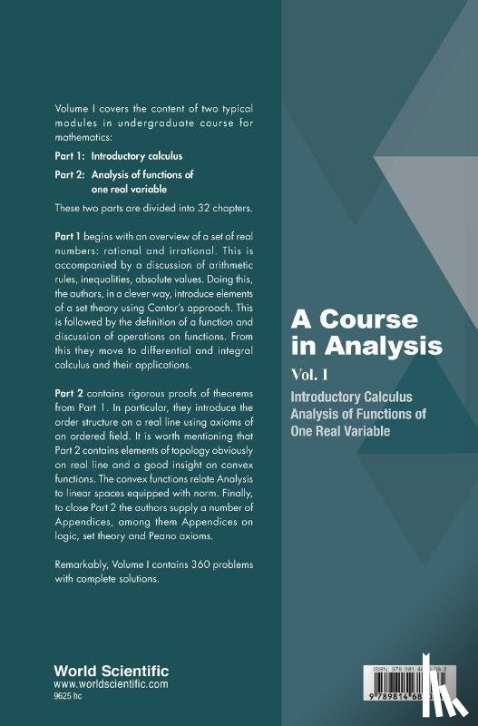 Jacob, Niels (Swansea Univ, Evans, Kristian P (Swansea Univ - Course In Analysis, A - Volume I: Introductory Calculus, Analysis Of Functions Of One Real Variable