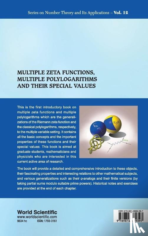Zhao, Jianqiang (Georgia Southern Univ - Multiple Zeta Functions, Multiple Polylogarithms And Their Special Values
