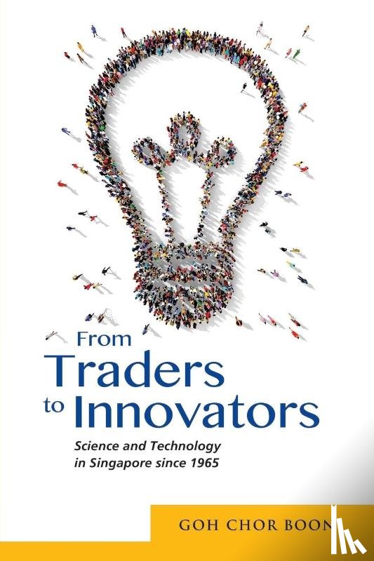 Boon, Goh Chor - From Traders to Innovators
