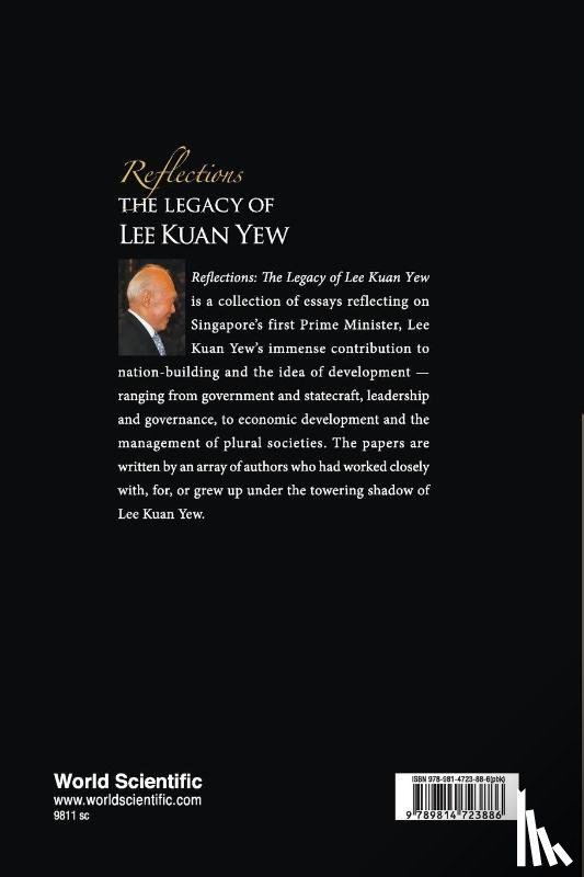  - Reflections: The Legacy Of Lee Kuan Yew