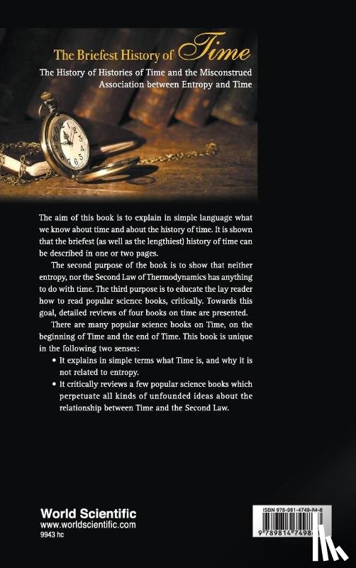 Ben-naim, Arieh (The Hebrew Univ Of Jerusalem - Briefest History Of Time, The: The History Of Histories Of Time And The Misconstrued Association Between Entropy And Time