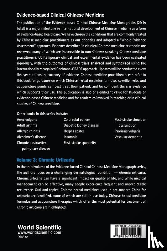 Coyle, Meaghan (Rmit Univ, Yu, Jingjie (Guangdong Provincial Hospital Of Chinese Medicine - Evidence-based Clinical Chinese Medicine - Volume 3: Chronic Urticaria