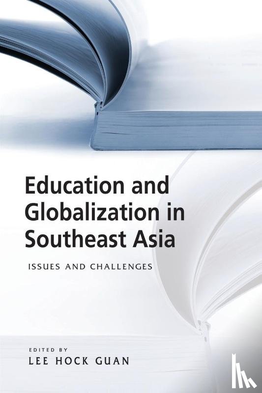  - Education and Globalization in Southeast Asia