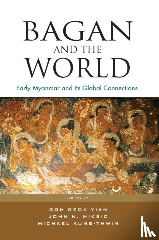  - Bagan and the World
