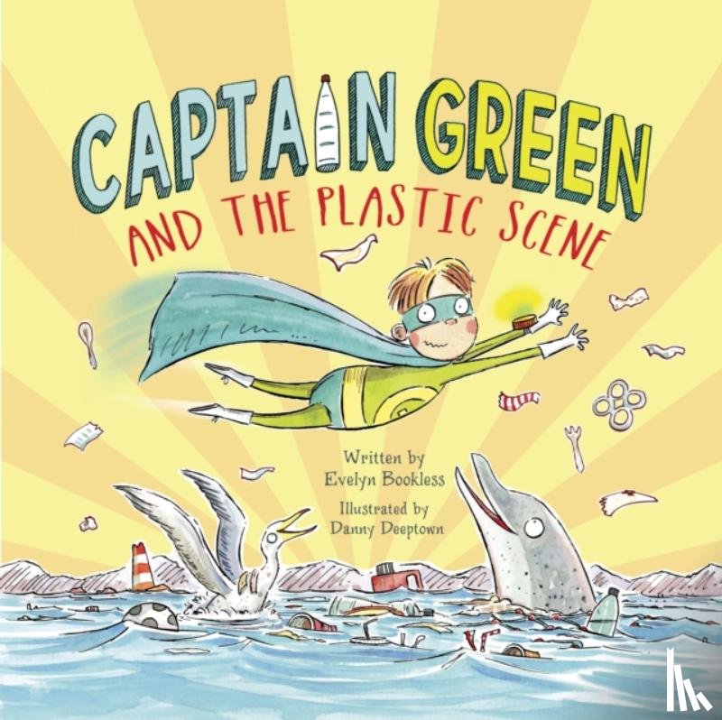 Bookless, Evelyn - Captain Green and the Plastic Scene