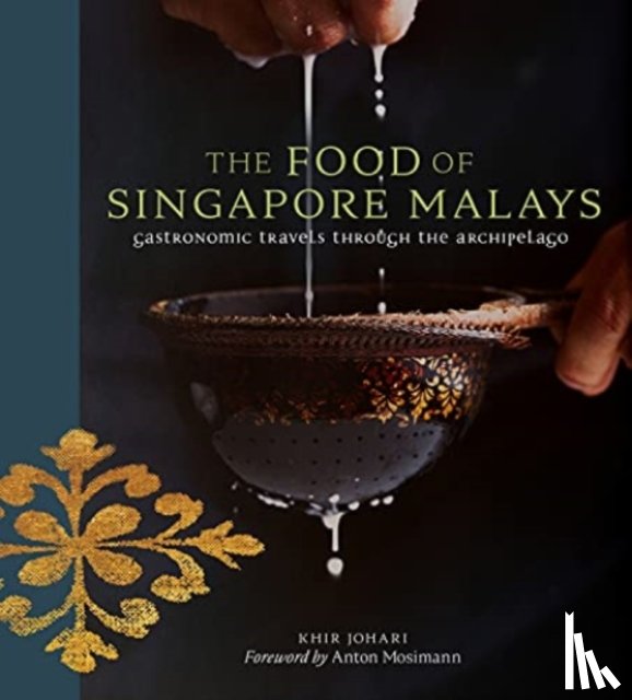 Johari, Khir - The Food of Singapore Malays