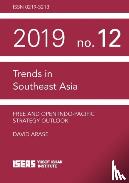 Arase, David - Free and Open Indo-Pacific Strategy Outlook