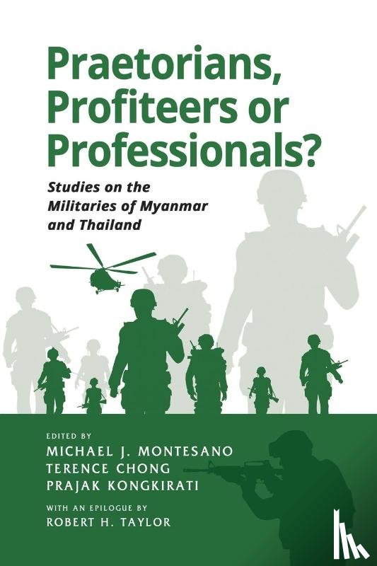  - Praetorians, Profiteers or Professionals?