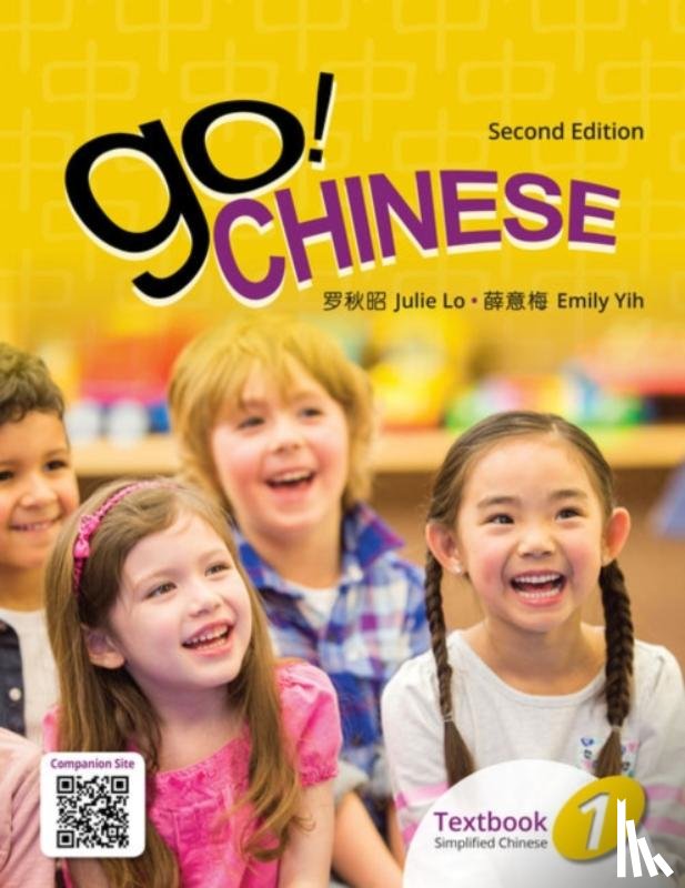 Lo, Julie, Yih, Emily - Go! Chinese 1, 2e Student Textbook (Simplified Chinese)