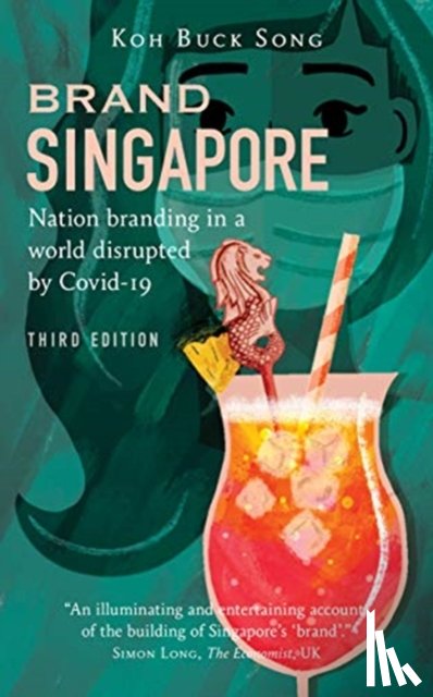 Song, Koh Buck - Brand Singapore (Third Edition)