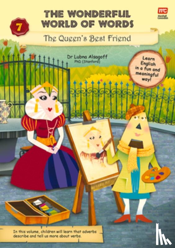 Alsagoff, Dr. Lubna - The Wonderful World of Words Volume 7: The Queen's Best Friend