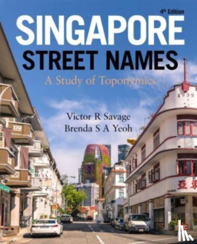 Savage, Victor R, Yeoh, Brenda S a - Singapore Street Names