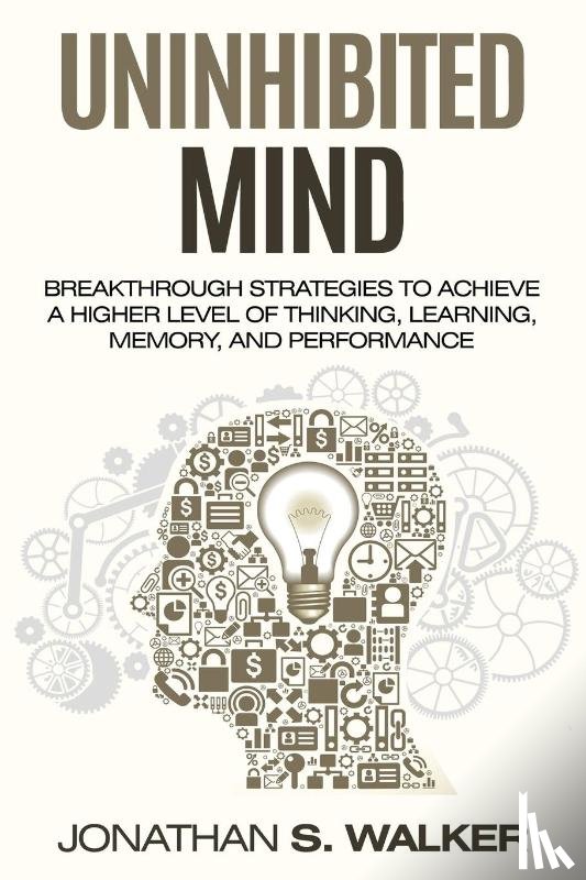 Walker, Jonathan S - Improve Your Memory - Unlimited Memory