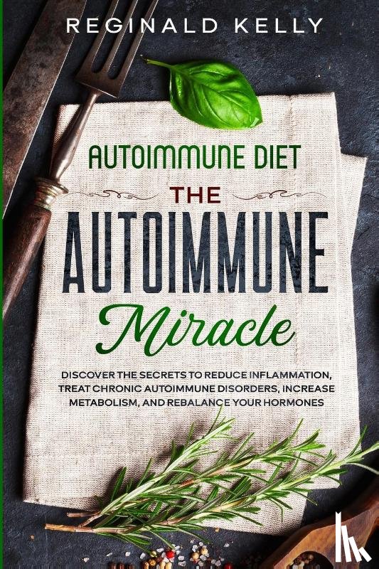 Kelly, Reginald - Autoimmune Diet