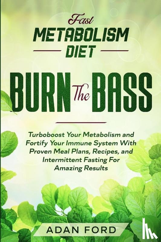Ford, Adan - Fast Metabolism Diet