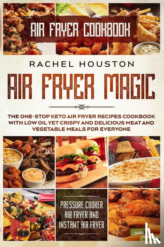 Houston, Rachel - Air Fryer Cookbook