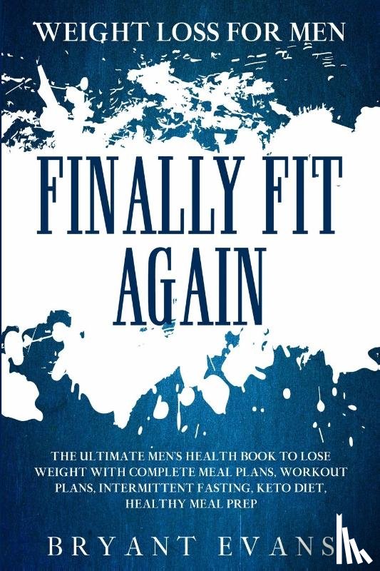 Evans, Bryant - Weight Loss For Men