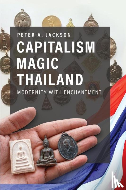 Jackson, Peter A. - Capitalism Magic Thailand