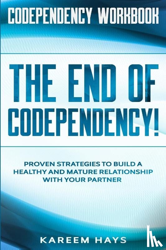 Hays, Kareem - Codependency Workbook