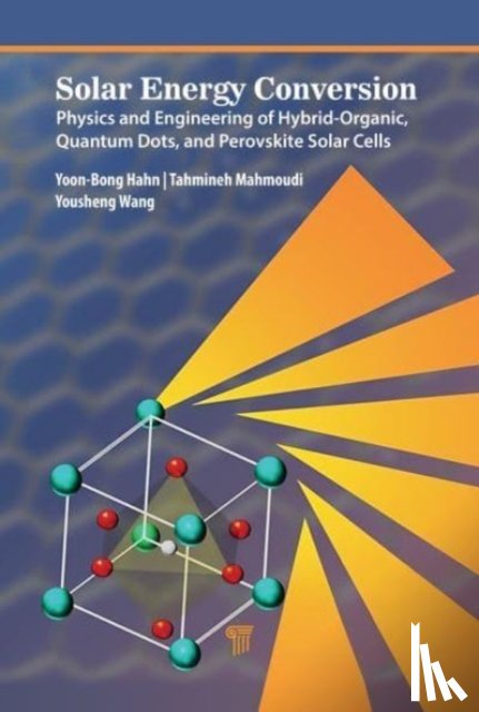 Hahn, Yoon-Bong, Mahmoudi, Tahmineh, Wang, Yousheng - Next-Generation Solar Cells