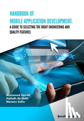 Al-Shihi, Hafedh, Safia, Naveen, Sarrab, Mohamed - Handbook of Mobile Application Development