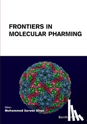 Khan, Muhammad Sarwar - Frontiers in Molecular Pharming