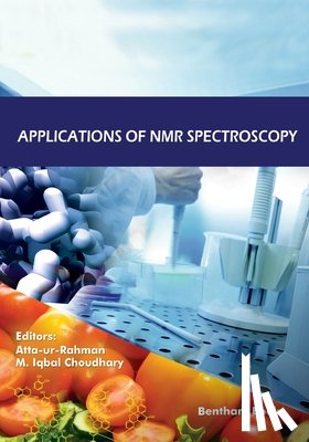 Choudhary, M Iqbal, Atta-Ur-Rahman - Applications of NMR Spectroscopy