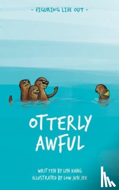 Kang, Lyn - Otterly Awful