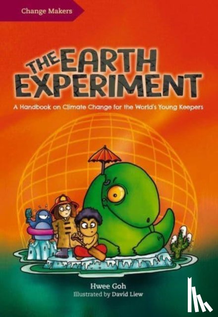 Goh, Hwee, Liew, David - The Earth Experiment