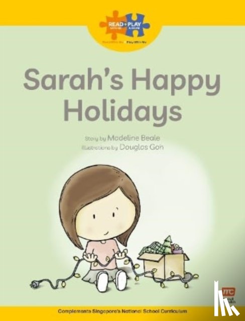 Beale, Madeline - Read + Play Strengths Bundle 2 Sarah’s Happy Holidays