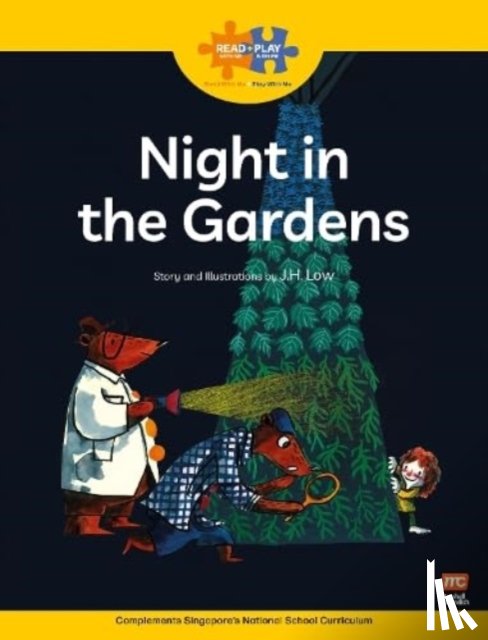 Hong, Low Joo - Read + Play Growth Bundle 2 - Night in the Gardens