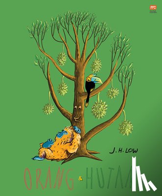 Low, J. H. - Orang & Hutan