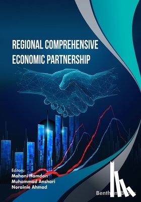 Anshari, Muhammad - Regional Comprehensive Economic Partnership