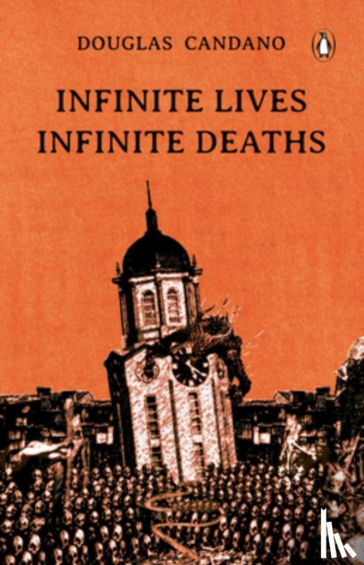 Candano, Douglas - Infinite Lives, Infinite Deaths