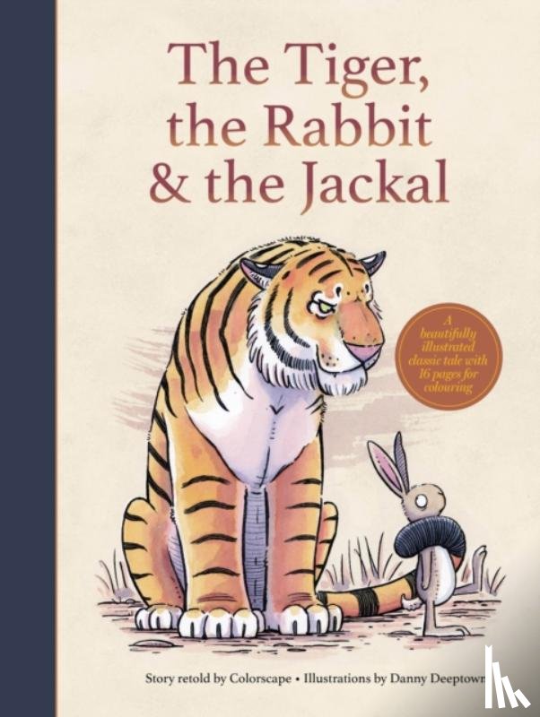 Kumar, Dr Ajay - The Tiger, the Rabbit and the Jackal