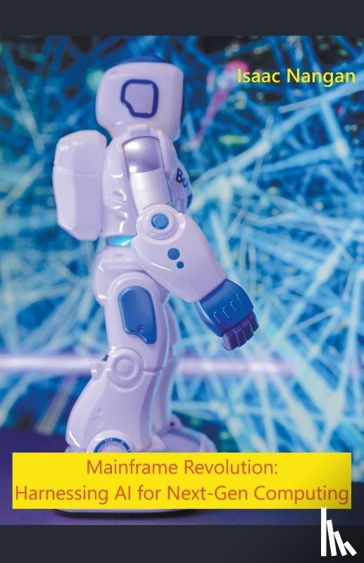 Nangan, Isaac - Mainframe Revolution