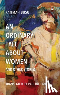 Fan, Pauline - An Ordinary Tale about Women and Other Stories