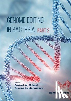 Sundararaman, Aravind - Genome Editing in Bacteria (Part 2)