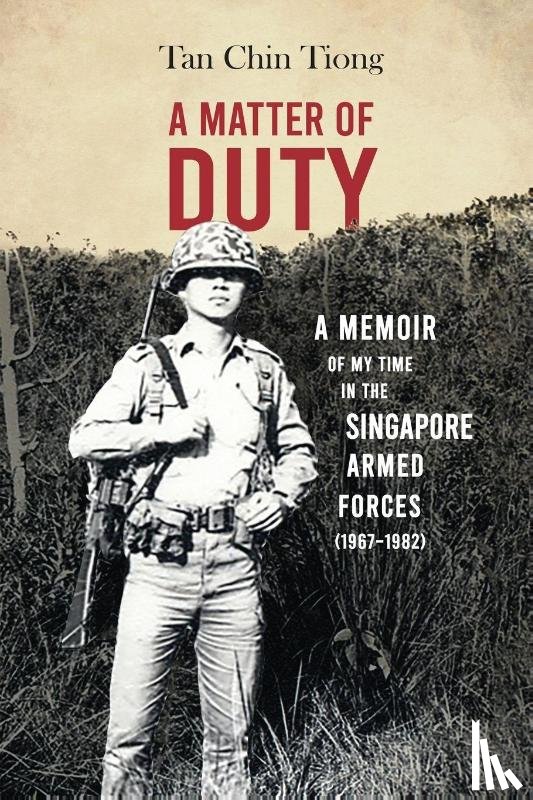 Tan, Chin Tiong - A Matter of Duty