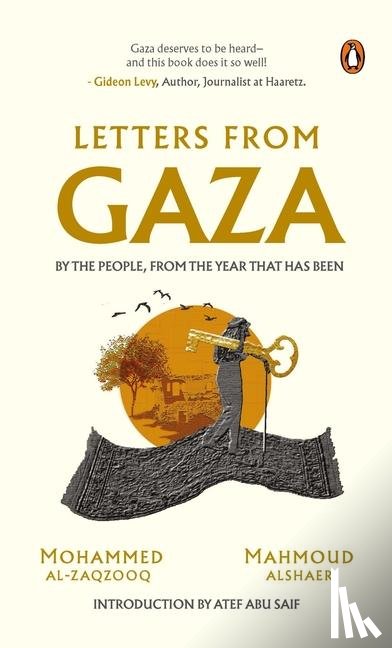 Al-Zaqzooq, Mohammed, Alshaer, Mahmoud - Letters from Gaza