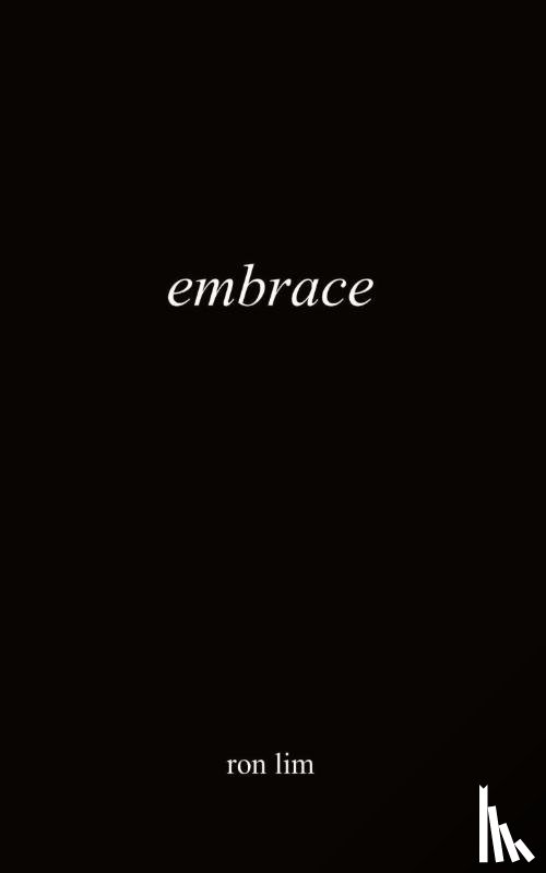 Lim, Ron - Embrace