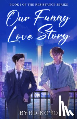 Koto, Byrd - Our Funny Love Story