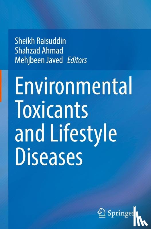  - Environmental Toxicants and Lifestyle Diseases