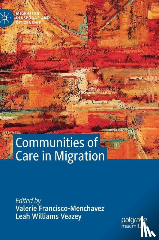  - Communities of Care in Migration