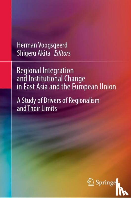  - Regional Integration and Institutional Change in East Asia and the European Union