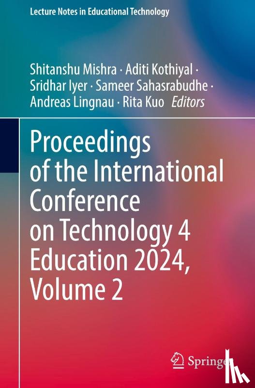  - Proceedings of the International Conference on Technology 4 Education 2024, Volume 2
