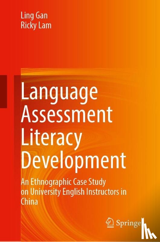 Gan, Ling, Lam, Ricky - Language Assessment Literacy Development