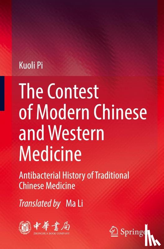 Pi, Kuoli - The Contest of Modern Chinese and Western Medicine