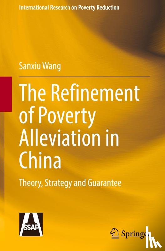 Wang, Sanxiu - The Refinement of Poverty Alleviation in China