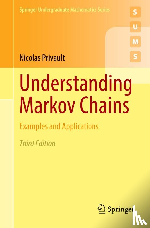 Privault, Nicolas - Understanding Markov Chains